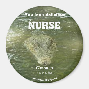 Du siehst lecker aus, Krankenschwester Magnet