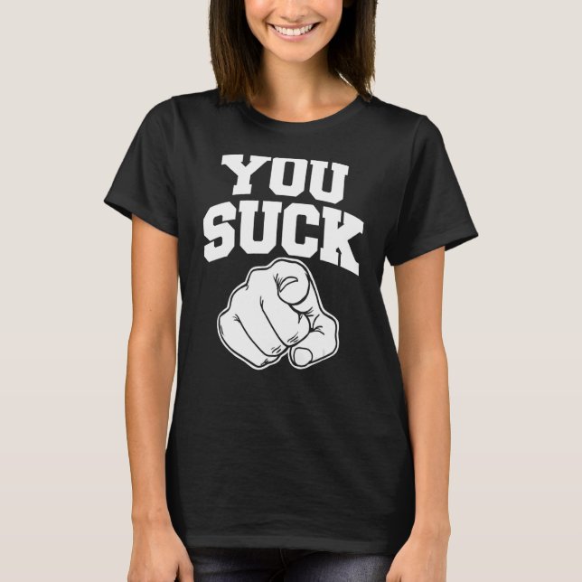 Du Sind zum Kotzen T-Shirt (Vorderseite)