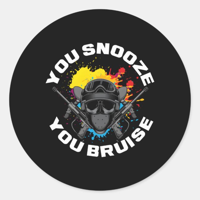 Du snooze you Bruise Paintball Paintball Runder Aufkleber (Vorderseite)