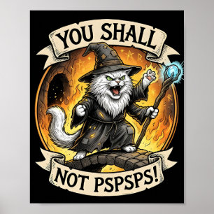 Du sollst nicht PSPSPS Lustiger Zauberkatze Fantas Poster