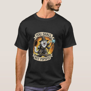 Du sollst nicht PSPSPS Lustiger Zauberkatze Fantas T-Shirt