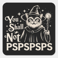 Du sollst nicht PSPSPSPS Lustiger Katzen-Zauberer-