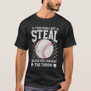 Du sollst nicht stehlen, wenn du nicht den Wirbel  T-Shirt