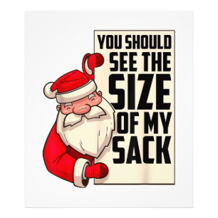 Du solltest die Größe meines Sackes Weihnachtsmann Fotodruck