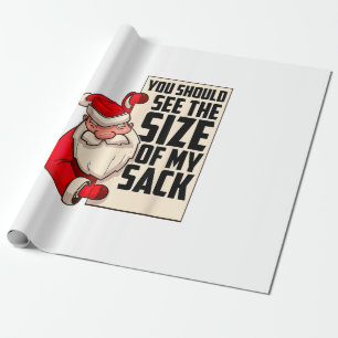 Du solltest die Größe meines Sackes Weihnachtsmann Geschenkpapier