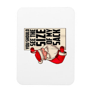 Du solltest die Größe meines Sackes Weihnachtsmann Magnet