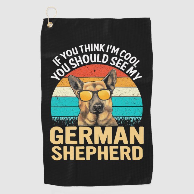 Du solltest meinen deutschen Schäferhund sehen Golfhandtuch (Vorderseite)
