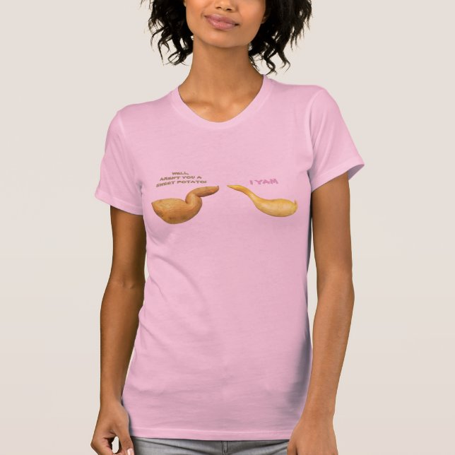 Du Sweet Potato I Yam Bad Pun T-Shirt (Vorderseite)