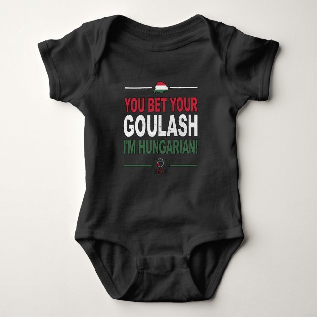Du tust Dein Goulash Ich bin Ungarin als Ungarn Baby Strampler (Vorderseite)