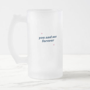 Du und ich für immer Hochzeitszitat Mattglas Bierglas
