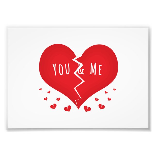 Du und ich haben das Herz gebrochen Fotodruck (Vorne)