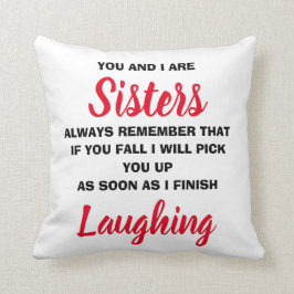 Du und ich sind Schwestern Funny Novelty Geschenke Kissen