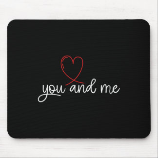 Du und ich Valentinsherz-Design für sie, für Freun Mousepad