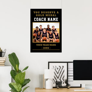 Du verdienst eine Medaille Trainer-Teamfoto  Poster