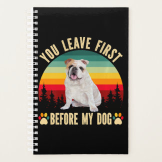 Du Verlasse zuerst, bevor mein Hund weiß ist Planer