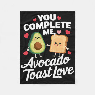 Du Vervollständigst Mich Cute Avocado Toast Valent Fleecedecke
