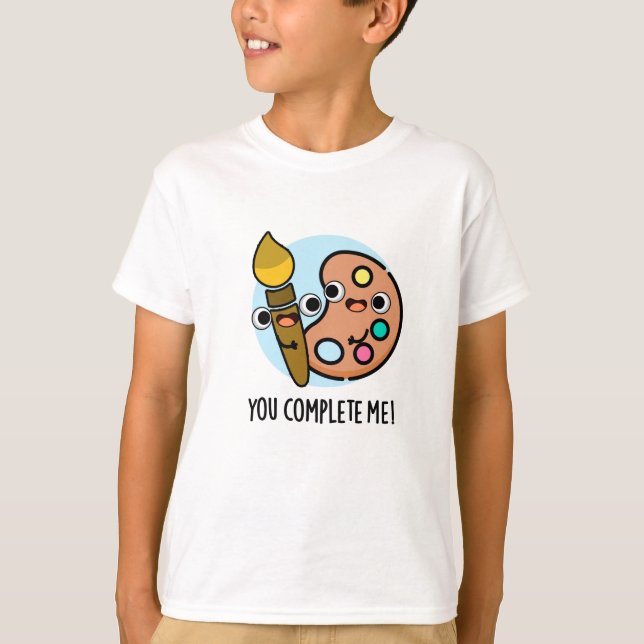 Du vervollständigst mir einen lustigen Künstlerpuf T-Shirt (Vorderseite)