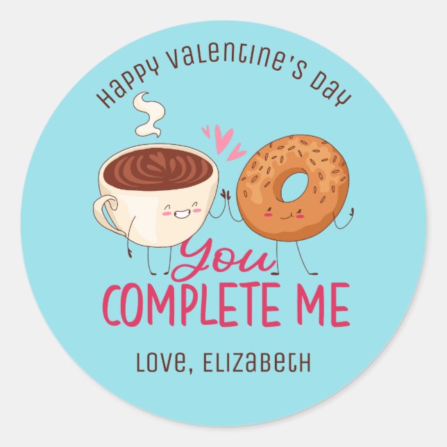 Du vervollständigst mir einen Niedlichen Valentins Runder Aufkleber (Vorderseite)
