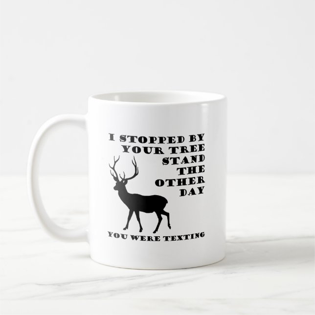 Du warst Gesimst Funny Junting Tasse (Links)
