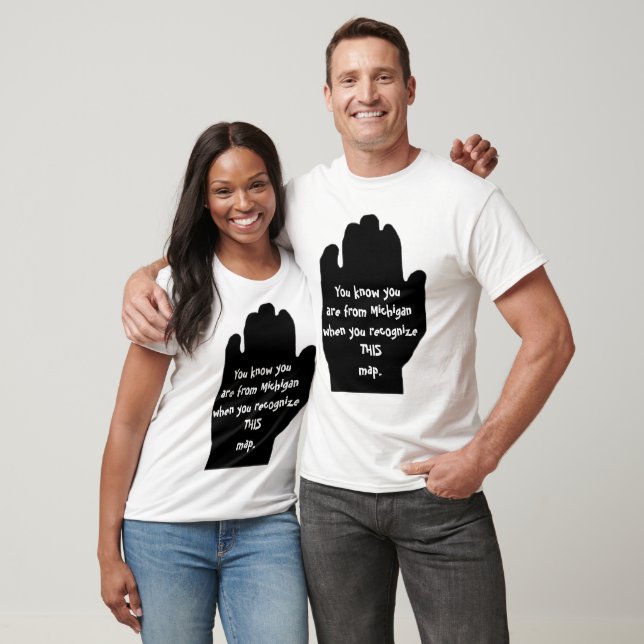 Du weißt, dass du aus Michigan bist, wenn du T-Shirt (Unisex)