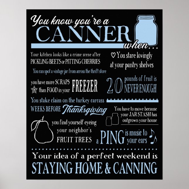 Du weißt, du bist ein Canner, wenn...Funny Canning Poster (Vorne)