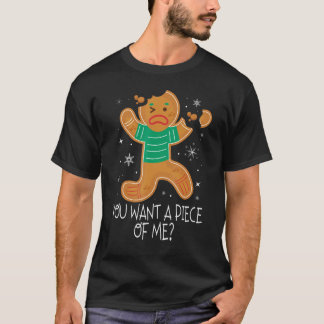 Du Will ein Stück von mir Angry Gingerbread Mann F T-Shirt