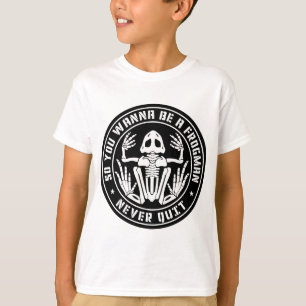 Du willst also ein Frogman "Niemals aufhören"-Patc T-Shirt