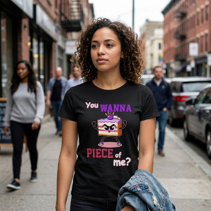 Du willst ein Stück von mir Lustiger wütender Kuch T-Shirt