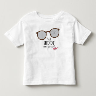 Du wirst dein Auge ausschmeißen! Kleinkind T-shirt