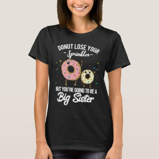 Du wirst eine große Schwester Schwangerschaftsankü T-Shirt