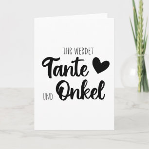Du wirst eine Tante und ein Onkel Karte