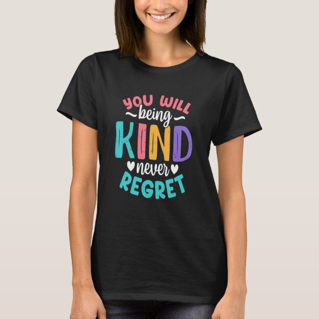 Du wirst freundlich und antibullistisch sein Inspi T-Shirt (Vorderseite)