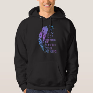 Du wirst Gedichte, Poet Writer Poetry, nicht verst Hoodie