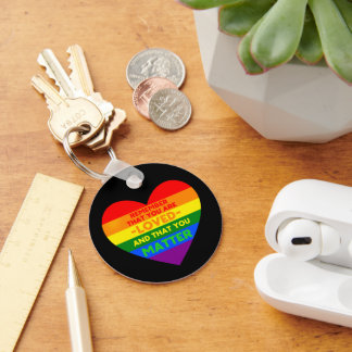 Du wirst geliebt You Materie (LGBT Flaggenherz) Schlüsselanhänger