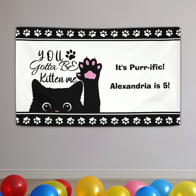 Du wirst Kitte Me Funny Cat Muster Geburtstag Banner (Von Creator hochgeladen)