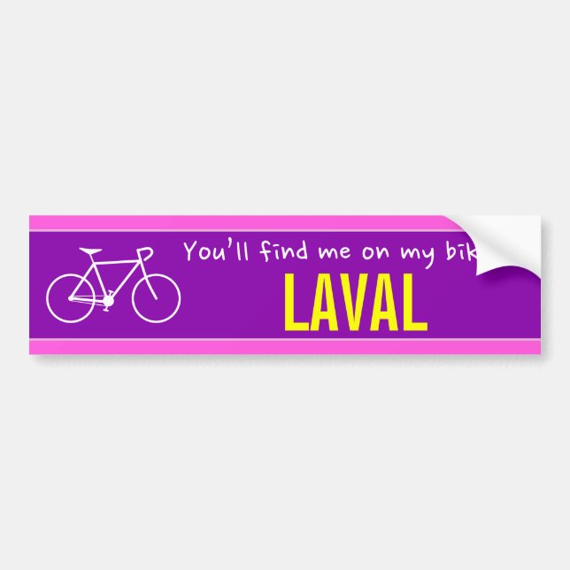 "Du wirst mich auf meinem Fahrrad in LAVAL finden" Autoaufkleber (Vorne)