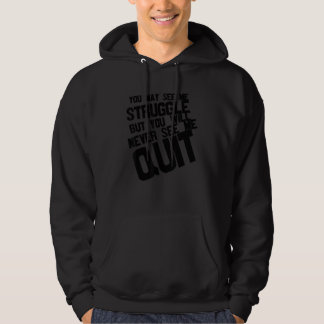 Du wirst mich kämpfen sehen, aber du wirst mich ni hoodie
