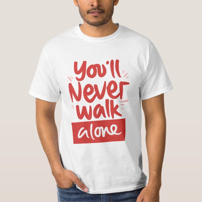 Du wirst  T-Shirt (Vorderseite)