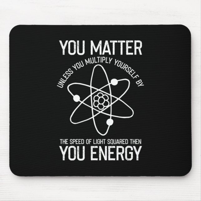 Du zählst auf das Geschenk von Energiewissenschaft Mousepad (Vorne)