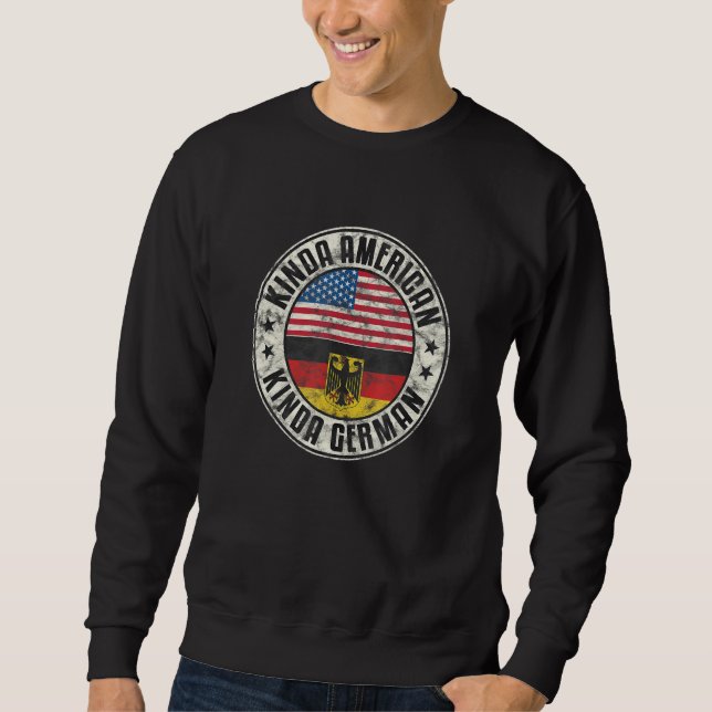Dual Citizenship American German Germany Usa Flag_ Sweatshirt (Vorderseite)