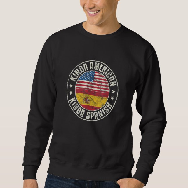 Dual Citizenship American Spanish Spain Usa Flag E Sweatshirt (Vorderseite)
