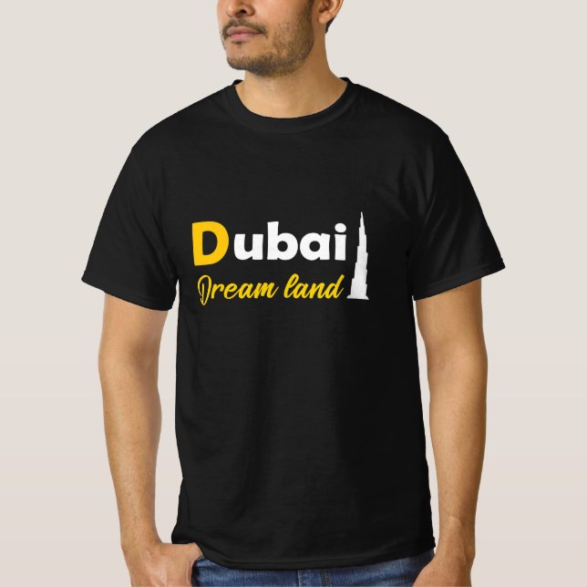 Dubai, das Land der Träume T-Shirt (Vorderseite)
