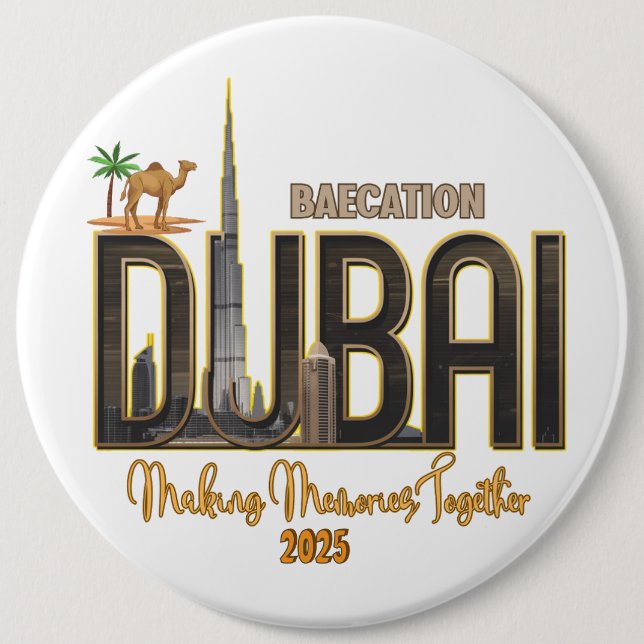 Dubai Urlaub Capture the Magic Your Adventure Button (Vorderseite)