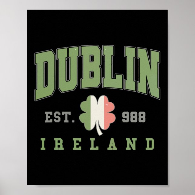 Dublin Ireland Uni University St Patricks Day Poster (Vorne)