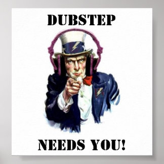 Dubstep-Poster Poster