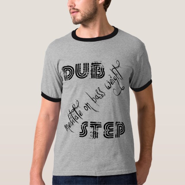 dubstep T - Shirt m11 (in LAK 'ech!) (Vorderseite)