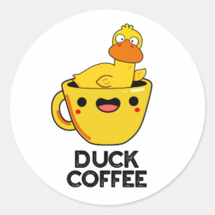 Duck Coffee Funny Drink Pub Runder Aufkleber
