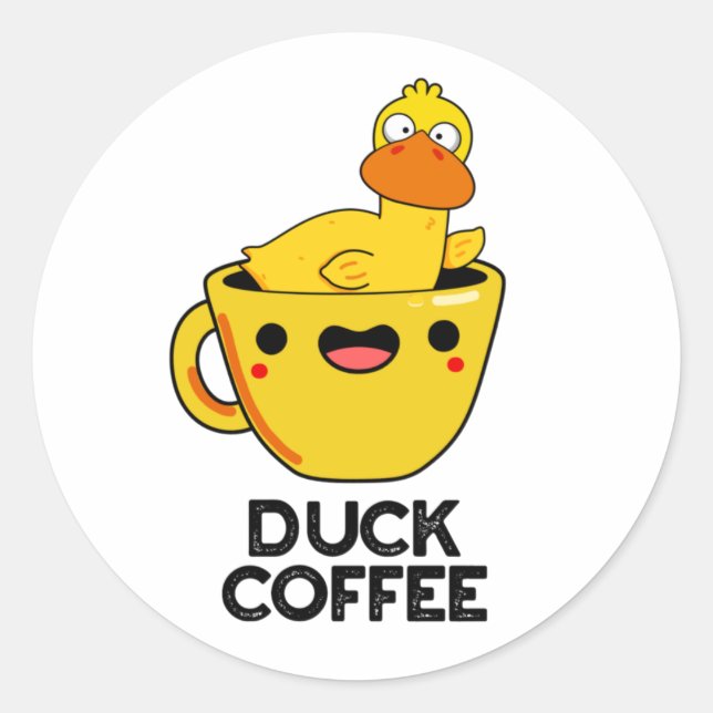 Duck Coffee Funny Drink Pub Runder Aufkleber (Vorderseite)