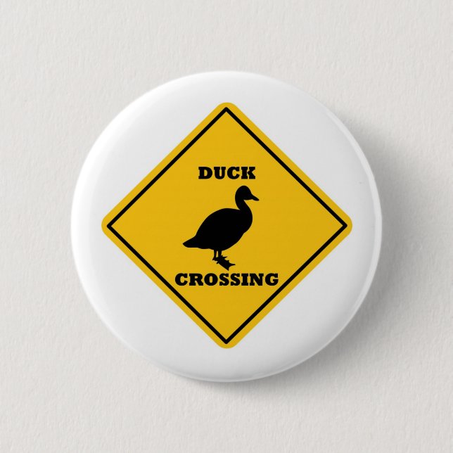 Duck Crossing Street Sign Button (Vorderseite)
