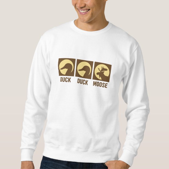 Duck Duck Moose Sweatshirt (Vorderseite)